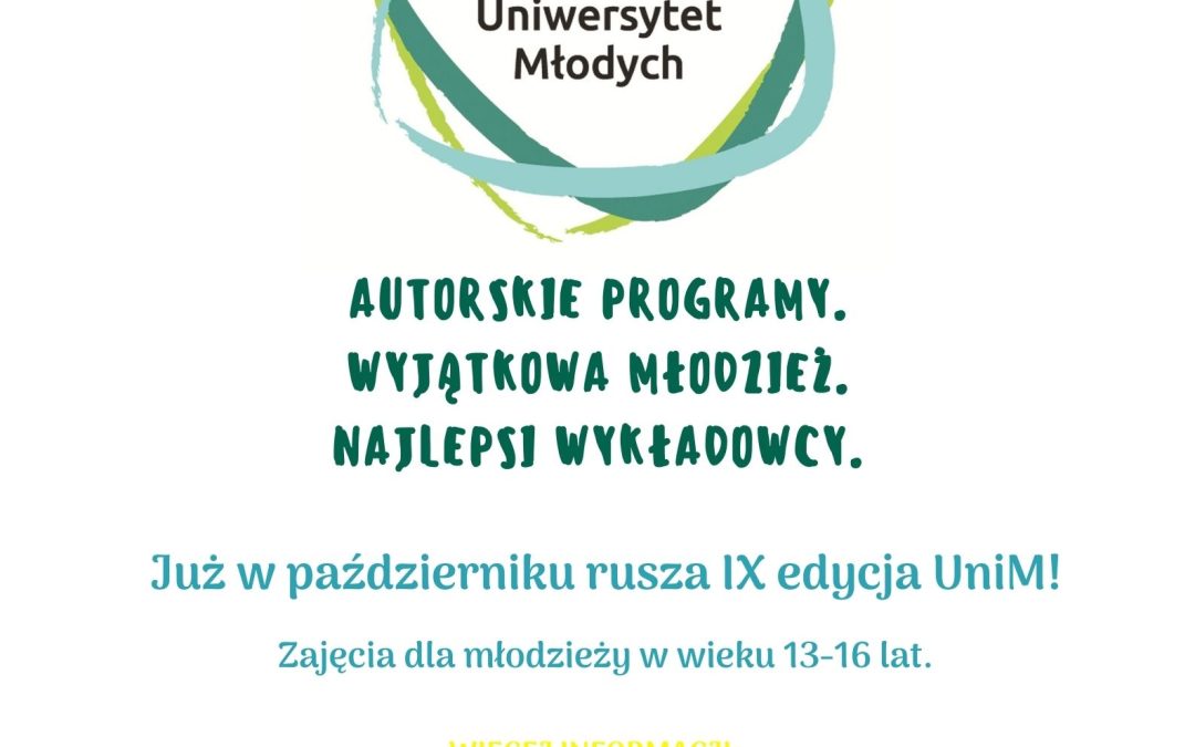 IX edycja Uniwersytetu Młodych