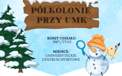 Półkolonie zimowe przy UMK