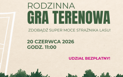 Rodzinna GRA TERENOWA